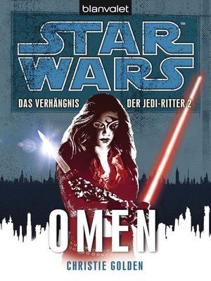 cover image of Star Wars. Das Verhängnis der Jedi-Ritter. Omen